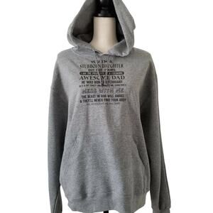 Yes I'm A Stubborn Daughter But Not Yours Property Of An Awesome Dad‎ Hoodie M